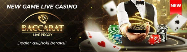 Selamat Datang di Masa Depan Permainan Live Casino: BACCARAT LIVE PROXY